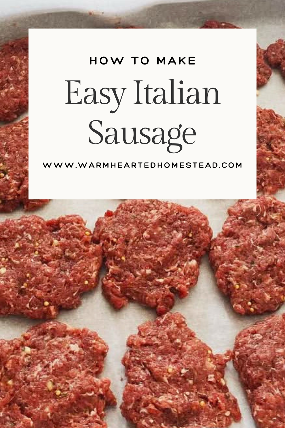 How to make easy italian sausage banner. Handmade sausage patties on parchment paper